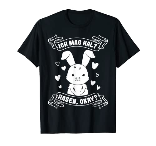 Ich mag halt Hasen Kaninchen Hase Mädchen Kinder Oster T-Shirt Ich mag halt Hasen Kaninchen Hase Mädchen Kinder Oster T-Shirt von Hasen Kaninchen Hase Geschenk