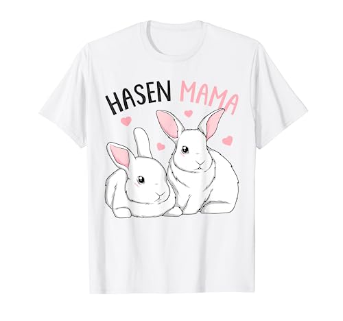 Hasenmama Hase Kaninchen Hasen Mama T-Shirt von Hasen Kaninchen & Bunny Geschenke