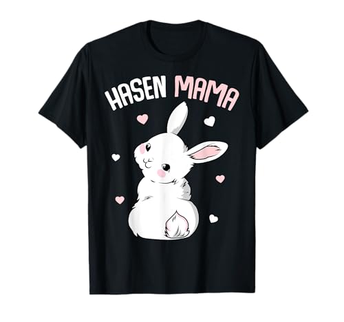 Hasenmama Hase Kaninchen Ostern Hasen Mama T-Shirt von Hasen Kaninchen & Bunny Geschenke
