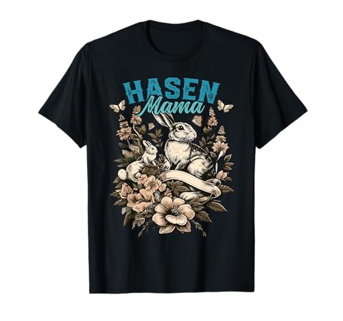 Muttertag Hase Mutter Hasen Mama Kaninchen T-Shirt Muttertag Hase Mutter Hasen Mama Kaninchen T-Shirt von Hasen Mama Kaninchen Geschenk
