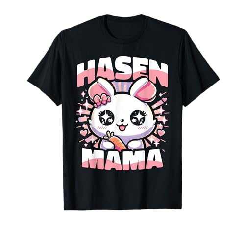 Hasenmama Kaninchen Hasen Mama Hase T-Shirt Hasenmama Kaninchen Hasen Mama Hase T-Shirt von Hasen Mama T-Shirt