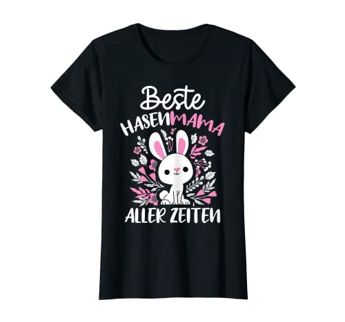 Damen Beste Hasen Mama aller Zeiten Hase Kaninchen Osterhase T-Shirt Damen Beste Hasen Mama aller Zeiten Hase Kaninchen Osterhase T-Shirt von Hasenmama Muttertags Geschenke & Designs
