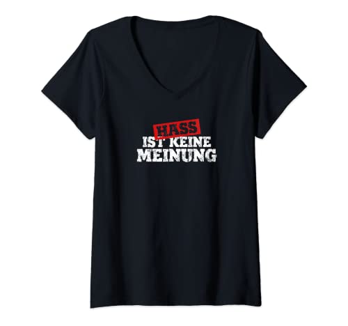 Damen "Hass Ist Keine Meinung" gegen Rechts Anti-Rassismus T-Shirt mit V-Ausschnitt Damen "Hass Ist Keine Meinung" gegen Rechts Anti-Rassismus T-Shirt mit V-Ausschnitt von Hass Ist Keine Meinung! - Das Original