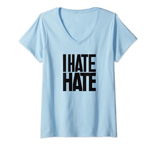 Damen "I Hate Hate" Bold Anti-Diskriminierung T-Shirt mit V-Ausschnitt Damen "I Hate Hate" Bold Anti-Diskriminierung T-Shirt mit V-Ausschnitt von Hate-Free Apparel