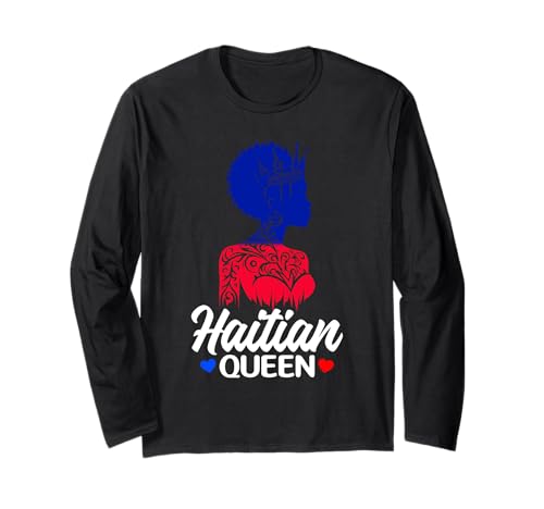 Haitianische Königin Design für haitianische Frauen Langarmshirt Haitianische Königin Design für haitianische Frauen Langarmshirt von Hatian Pride Design for Haiti Lover