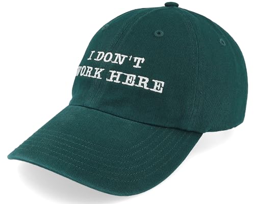 Hatstore I Dont Work Here Dark Green Dad Cap Cap - Grösse: One Size - (55-60 cm) von Hatstore