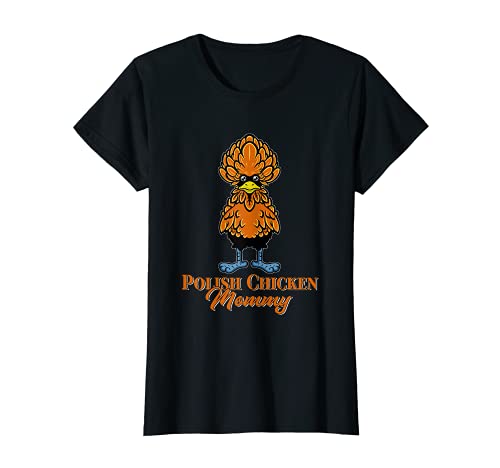 Damen Polish Chicken Mommy - Holländisches Haubenhuhn T-Shirt Damen Polish Chicken Mommy - Holländisches Haubenhuhn T-Shirt von Haubenhuhn Comic Designs