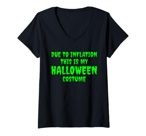 Damen Due to Inflation Halloween Kostüm T-Shirt mit V-Ausschnitt Damen Due to Inflation Halloween Kostüm T-Shirt mit V-Ausschnitt von Haunted Costume Corner Halloween Gear