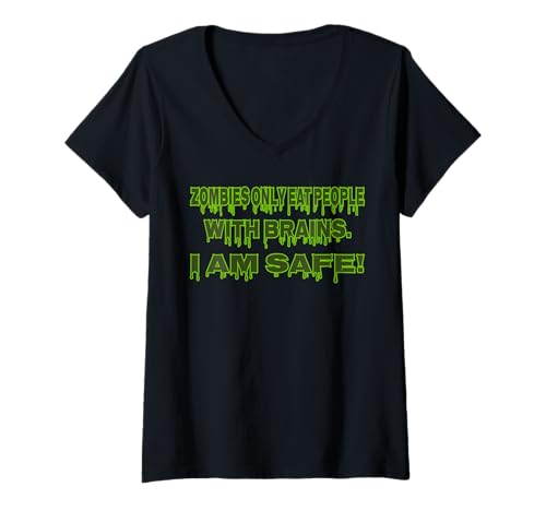 Damen Zombie Only Eat People with Brain I Am Safe - Halloween T-Shirt mit V-Ausschnitt Damen Zombie Only Eat People with Brain I Am Safe - Halloween T-Shirt mit V-Ausschnitt von Haunted Costume Corner Halloween Gear