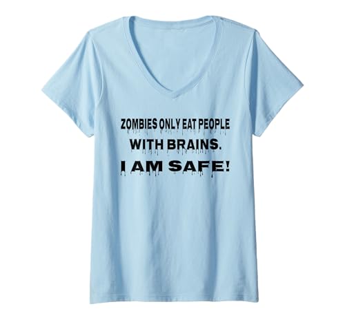 Damen Zombie Only Eat People with Brain I Am Safe - Halloween T-Shirt mit V-Ausschnitt Damen Zombie Only Eat People with Brain I Am Safe - Halloween T-Shirt mit V-Ausschnitt von Haunted Costume Corner Halloween Gear
