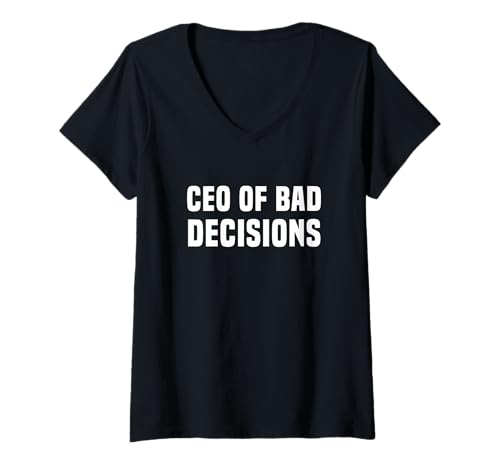 Damen CEO von Bad Decisions T-Shirt mit V-Ausschnitt Damen CEO von Bad Decisions T-Shirt mit V-Ausschnitt von Haunted Halloween T-Shop