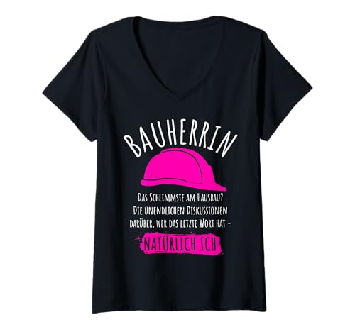 Damen Bauherrin Spruch 2024 I Lustiges Baustellen Bauherrn T-Shirt mit V-Ausschnitt Damen Bauherrin Spruch 2024 I Lustiges Baustellen Bauherrn T-Shirt mit V-Ausschnitt von Hausbau & Richtfest Bauherren Kollektion