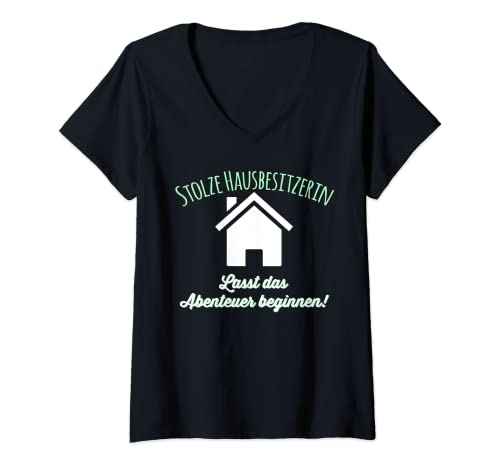 Damen Stolzer Hausbesitzerin Hauskauf Eigenheim Sanierung T-Shirt mit V-Ausschnitt Damen Stolzer Hausbesitzerin Hauskauf Eigenheim Sanierung T-Shirt mit V-Ausschnitt von Hausbesitzer Eigenheim Immobilien Kauf