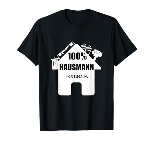 Herren Hausmann Lustiger Spruch Hausmen, Vatetag Elternzeit T-Shirt Herren Hausmann Lustiger Spruch Hausmen, Vatetag Elternzeit T-Shirt von Hausmann Lustiger Spruch Hausmänner Vatertag