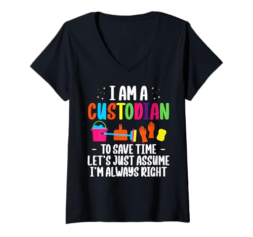 Damen I Am A School Custodian Janitor To Save Time T-Shirt mit V-Ausschnitt Damen I Am A School Custodian Janitor To Save Time T-Shirt mit V-Ausschnitt von Hausmeister Designs Schulwart