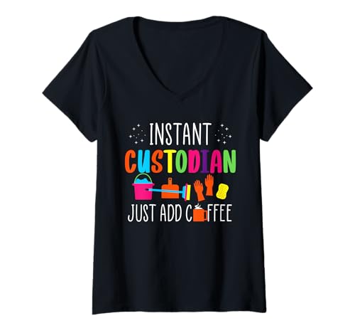 Damen Instant School Custodian Just Add Coffee Janitor T-Shirt mit V-Ausschnitt Damen Instant School Custodian Just Add Coffee Janitor T-Shirt mit V-Ausschnitt von Hausmeister Designs Schulwart