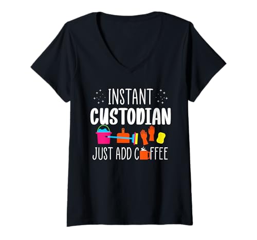 Damen Instant School Custodian Just Add Coffee Janitor T-Shirt mit V-Ausschnitt Damen Instant School Custodian Just Add Coffee Janitor T-Shirt mit V-Ausschnitt von Hausmeister Designs Schulwart