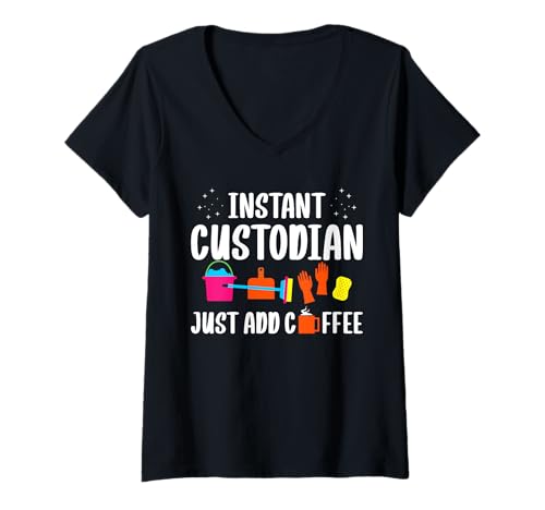 Damen Instant School Custodian Just Add Coffee Janitor T-Shirt mit V-Ausschnitt Damen Instant School Custodian Just Add Coffee Janitor T-Shirt mit V-Ausschnitt von Hausmeister Designs Schulwart