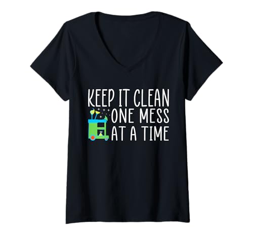 Damen Keep It Clean One Mess At A Time School Custodian Janitor T-Shirt mit V-Ausschnitt von Hausmeister Designs Schulwart