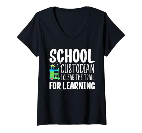 Damen School Custodian I Clear The Trail For Learning Janitor T-Shirt mit V-Ausschnitt von Hausmeister Designs Schulwart