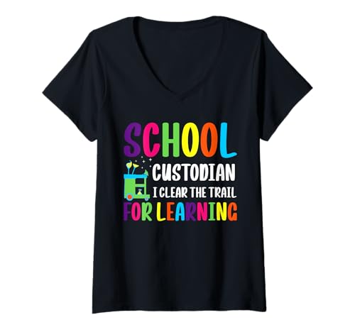 Damen School Custodian Janitor I Clear The Trail For Learning T-Shirt mit V-Ausschnitt Damen School Custodian Janitor I Clear The Trail For Learning T-Shirt mit V-Ausschnitt von Hausmeister Designs Schulwart