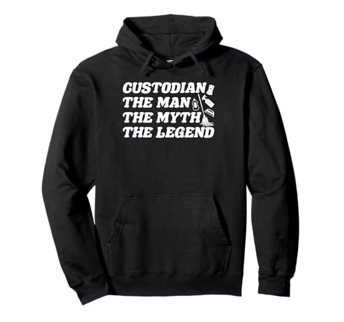 School Custodian Janitor The Man The Myth The Legend Pullover Hoodie von Hausmeister Designs Schulwart