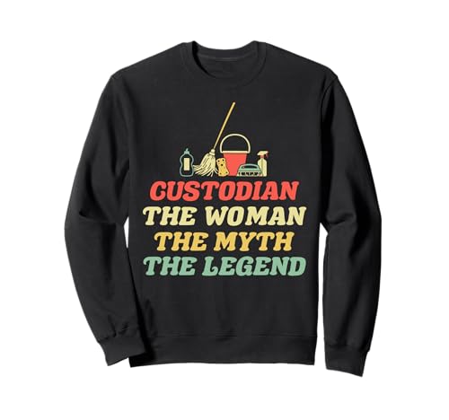 School Custodian Janitor The Woman The Myth The Legend Sweatshirt School Custodian Janitor The Woman The Myth The Legend Sweatshirt von Hausmeister Designs Schulwart
