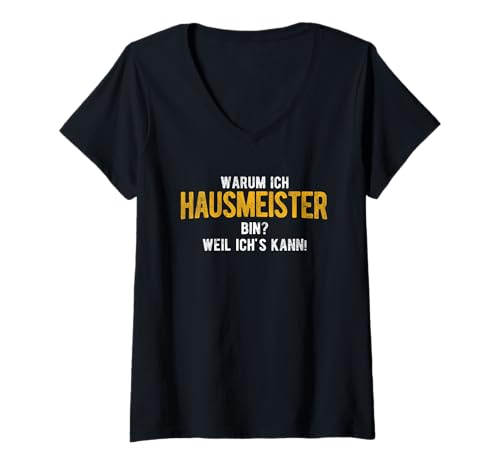 Damen Hausmeister Weil Ich's Kann Haustechniker Hausmeister T-Shirt mit V-Ausschnitt Damen Hausmeister Weil Ich's Kann Haustechniker Hausmeister T-Shirt mit V-Ausschnitt von Hausmeister Geschenke für Haustechniker