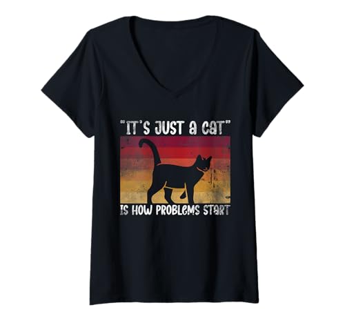 Damen Its Just A Cat Is How Problems Start Pet Sitter T-Shirt mit V-Ausschnitt von Haustiersitter Hundesitter Designs Ideen