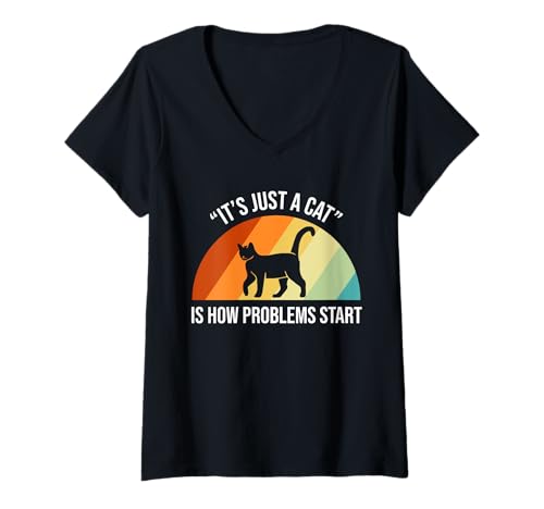 Damen Its Just A Cat Is How Problems Start Pet Sitter T-Shirt mit V-Ausschnitt von Haustiersitter Hundesitter Designs Ideen
