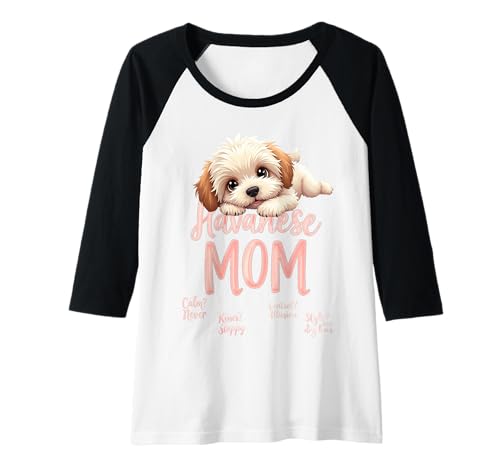 Damen Lustiges havanesisches Mom Dog Cuban Bichon Mama Humor Zitat Raglan von Havanese Fun Designs