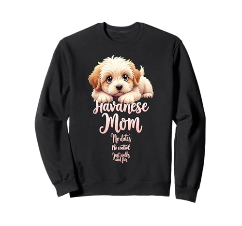 Lustiges havanesisches Mom Dog Cuban Bichon Mama Humor Zitat Sweatshirt Lustiges havanesisches Mom Dog Cuban Bichon Mama Humor Zitat Sweatshirt von Havanese Fun Designs