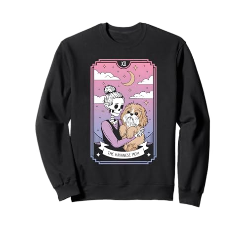 Die Havaneser Mama Sweatshirt Die Havaneser Mama Sweatshirt von Havanese Mama Tarot
