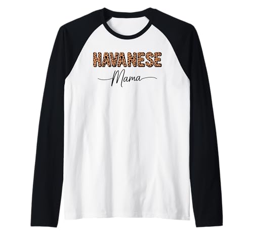 Leopardenmuster Havanese Mama Havaneses Raglan Leopardenmuster Havanese Mama Havaneses Raglan von Havaneses Havanese Dog Lover Gifts