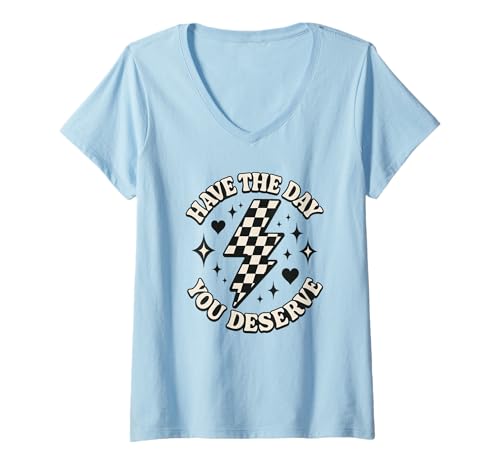 Damen Haben Sie den Tag, an dem Sie Lightning Design verdienen T-Shirt mit V-Ausschnitt Damen Haben Sie den Tag, an dem Sie Lightning Design verdienen T-Shirt mit V-Ausschnitt von Have The Day You Deserve Lightning Art