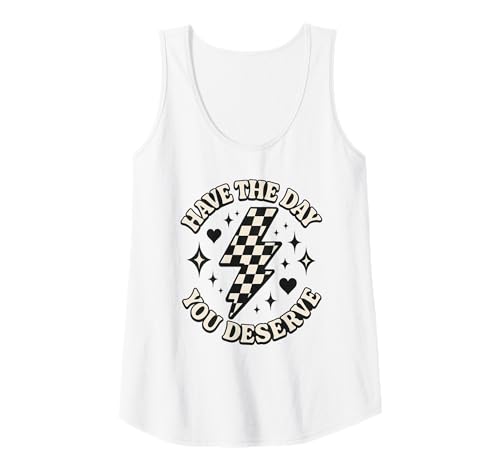Damen Haben Sie den Tag, an dem Sie Lightning Design verdienen Tank Top Damen Haben Sie den Tag, an dem Sie Lightning Design verdienen Tank Top von Have The Day You Deserve Lightning Art