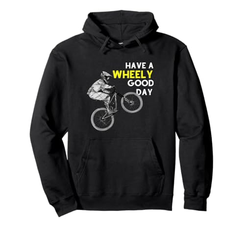 Radfahrer Mountainbike MTB Downhill cooles Jungen Fahrrad Pullover Hoodie von Have a wheely good day lustig Spruch Fahrradmotiv
