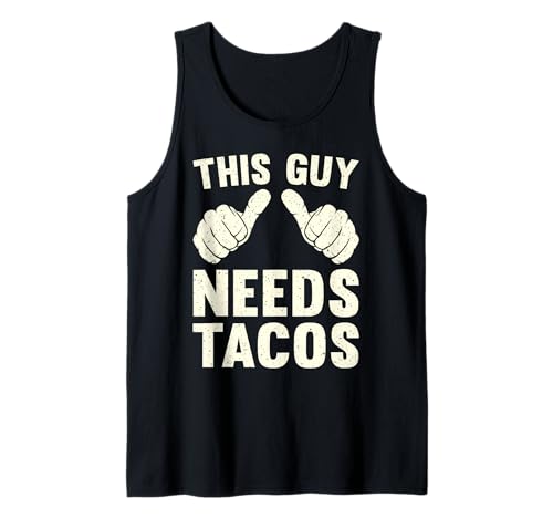 Herren Dieser Typ braucht Tacos | Lustiger Taco Tuesday Humor Fun Vintage Tank Top Herren Dieser Typ braucht Tacos | Lustiger Taco Tuesday Humor Fun Vintage Tank Top von Having Fun And Tacos That's Why I'm Here