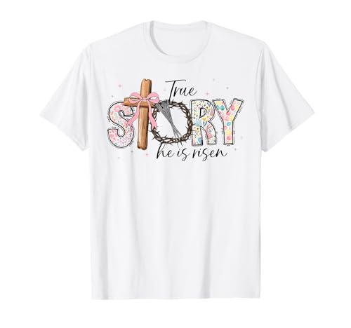 True Story He Is Risen Jesus Ostern Christliche Frauen Kinder T-Shirt True Story He Is Risen Jesus Ostern Christliche Frauen Kinder T-Shirt von He Is Risen Christian Faith Costume Easter Day