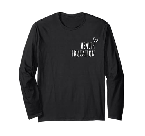 Gesundheit Bildung Liebhaber Männer Frauen Kinder Public Health Student Langarmshirt von Health Education Lovers Gifts Idea