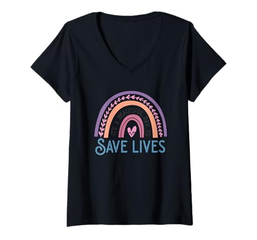 Damen Es ist EIN wunderschöner Tag, um Leben zu retten T-Shirt mit V-Ausschnitt Damen Es ist EIN wunderschöner Tag, um Leben zu retten T-Shirt mit V-Ausschnitt von Healthcare Heroes Inspirational Message