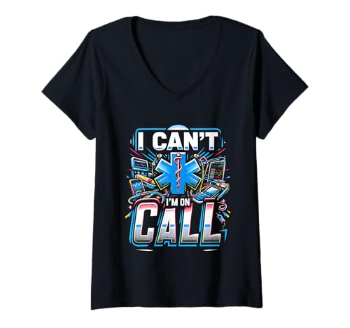 Damen I Can't I'm On Call Healthcare Doctor Passion ||- T-Shirt mit V-Ausschnitt Damen I Can't I'm On Call Healthcare Doctor Passion ||- T-Shirt mit V-Ausschnitt von Healthcare Nurse Dedication