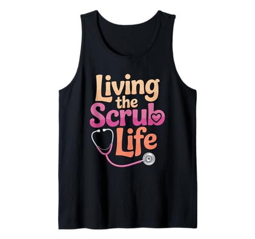 Lustiger Krankenschwester Spruch Living The Scrub Life Humor Frauen Männer Tank Top Lustiger Krankenschwester Spruch Living The Scrub Life Humor Frauen Männer Tank Top von Healthcare Worker Stethoscope Medical Staff Gag