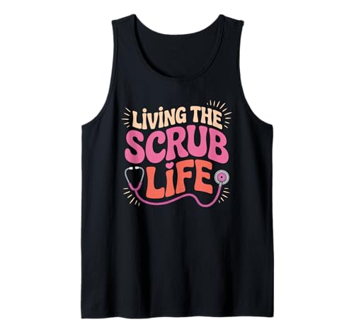 Lustiger Krankenschwester Spruch Living The Scrub Life Humor Frauen Männer Tank Top Lustiger Krankenschwester Spruch Living The Scrub Life Humor Frauen Männer Tank Top von Healthcare Worker Stethoscope Medical Staff Gag