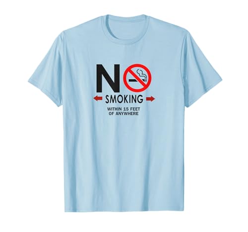Kein Rauchen innerhalb von 4,5 m T-Shirt von Healthy Lifestyle Designs L&S