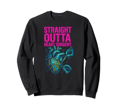Straight Outta Heart Surgery Fun Krankenhauspatient für Herren Sweatshirt von Heart Surgery Patient Recover Get Well Apparel