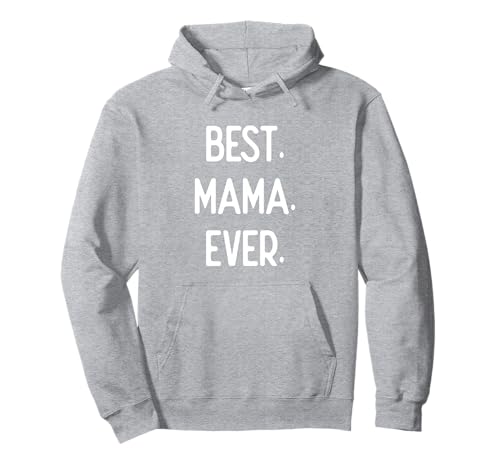 Beste Mama Aller Zeiten, Großeltern Pullover Hoodie Beste Mama Aller Zeiten, Großeltern Pullover Hoodie von Heart Warming Quote