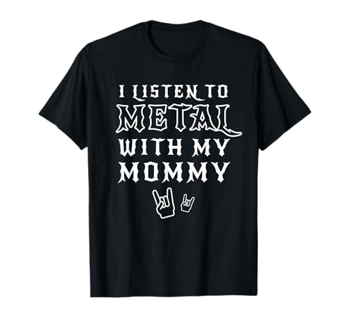 T-Shirt mit Aufschrift "I Listen To Metal With My Mommy", für Kinder, Rock-Geschenk T-Shirt T-Shirt mit Aufschrift "I Listen To Metal With My Mommy", für Kinder, Rock-Geschenk T-Shirt von Heavy Metal Kids Tees for Girls & Boys