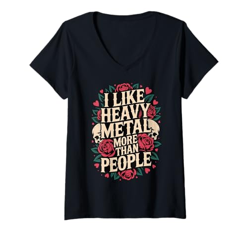 Damen I Like Heavy Metal More Than People T-Shirt mit V-Ausschnitt von Heavy Metal Metalhead Musik Rock Introvertiert