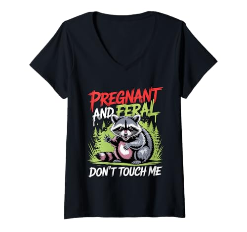 Damen Pregnant and Feral Don't Touch Me Mutterstimmung - T-Shirt mit V-Ausschnitt Damen Pregnant and Feral Don't Touch Me Mutterstimmung - T-Shirt mit V-Ausschnitt von Heftige Mutterschwangerschaft